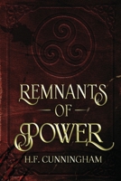 Remnants of Power 3982353823 Book Cover