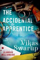 The Accidental Apprentice 1250067766 Book Cover