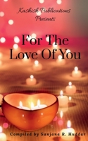 For The Love Of You 1638068240 Book Cover