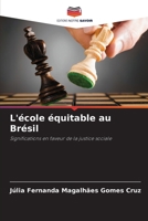 L'école équitable au Brésil 6207257790 Book Cover