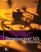 Dreamweaver MX Extensions 0735711828 Book Cover