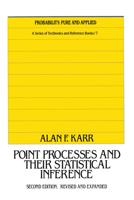 Point Processes and Their Statistical Inference 0367580039 Book Cover
