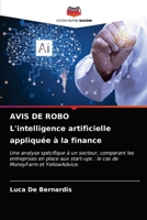 AVIS DE ROBO L'intelligence artificielle appliquée à la finance 6203680958 Book Cover