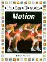 Motion (The Way It Works) 0027810771 Book Cover