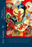 Diabolic-Ahrimanane: A Narrated Poetic Sequential Expression about a Nation's Struggle for National and Cultural Survival, Along with the Most Recent Poems, All Translated in English and French 1500926973 Book Cover