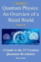 Quantum Physics: an overview of a weird world: A primer on the conceptual foundations 3948295034 Book Cover