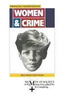 Women and Crime (Women in Society) 0333642082 Book Cover