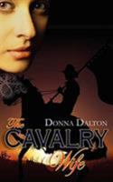 The Cavalry Wife 1601541163 Book Cover