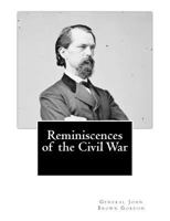 Reminiscences of the Civil War 1494450321 Book Cover