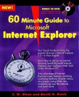 60 Minute Guide to Internet Explorer 3.0 (60 Minute Guide Series) 0764530283 Book Cover