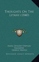 Thoughts On The Litany 1165675684 Book Cover