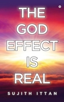 The God Effect is Real B0FG42YL8F Book Cover