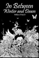 In Between Winter and Dawn 1984127934 Book Cover