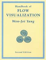 Handbook of Flow Visualization 1560324171 Book Cover