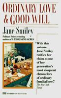 Ordinary Love and Good Will 0394577728 Book Cover