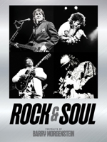 Rock & Soul: Portraits by Barry Morgenstein 1966786425 Book Cover