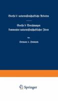 Goethe's Naturwissenschaftliche Arbeiten: Goethe S Vorahnungen Kommender Naturwissenschaftlicher Ideen 0270055347 Book Cover