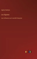 Les légistes: Leur influence sur la société française 3385024889 Book Cover