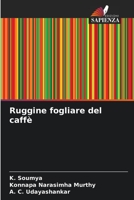 Ruggine fogliare del caffè 6205754436 Book Cover
