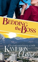 Bedding the Boss 1729272045 Book Cover