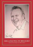 Der lange Weg zu mir selbst: Lebenserinnerungen von Milo Schaer 3739231025 Book Cover