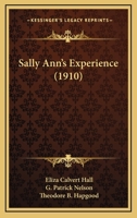 Sally Ann's Experience 1022018116 Book Cover