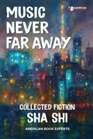 Music Never Far Away B0GZJ8PN9T Book Cover