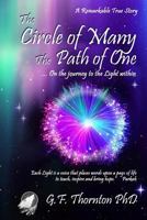 The Circle of Many, the Path of One: On the Journey to the Light Within 0973184426 Book Cover