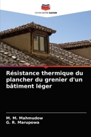 Résistance thermique du plancher du grenier d'un bâtiment léger 6203245321 Book Cover