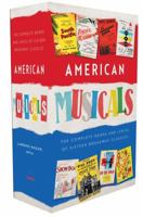American Musicals: The Complete Books and Lyrics of 16 Broadway Classics, 1927-1969: (A Library of America Collector's Boxed Set) 159853257X Book Cover