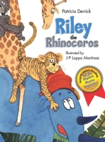 Riley the Rhinoceros 1649089694 Book Cover