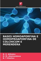 Bases Homoaporfina E Homoproaporfina de Colchicum E Merendera 6206867730 Book Cover
