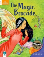 The Magic Brocade (Classic Tales: Elementary 3: 400-Word Vocabulary) 0194239624 Book Cover