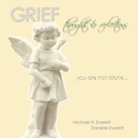 Grief - Thoughts & Reflections B0G6SN5XJ1 Book Cover