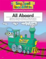 Sing Spell Read And Write: All Aboard Level K 1567046037 Book Cover
