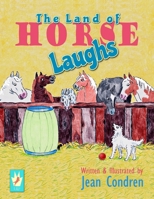 The Land of Horse Laughs B08L893KY3 Book Cover