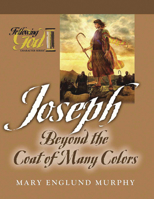 Following God Joseph: Beyond the Coat of Many Colors 0899573339 Book Cover