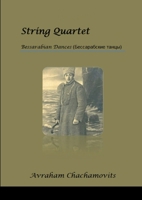String Quartet #2: Bessarabian Dances 1387816055 Book Cover