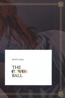 Scott Lyall: The Color Ball 1894212274 Book Cover