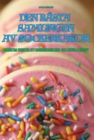 Den Bästa Samlingen AV Sockerkakor 1835936172 Book Cover