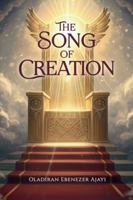 THE SONG OF CREATION B0G4F9JRW5 Book Cover