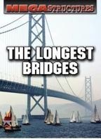 The Longest Bridges 0836883640 Book Cover