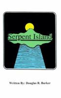 Serpent Island 1587217074 Book Cover