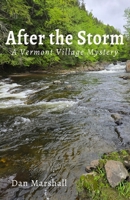 After the Storm : A Vermont Village Mystery 196660713X Book Cover