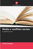 Media e conflitos sociais (Portuguese Edition) 6208521742 Book Cover