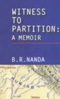 Witness to Partition: A Memoir 8129102315 Book Cover
