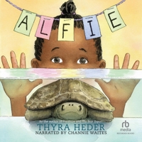 Alfie: The Turtle That Disappeared B0F4ZQ273B Book Cover