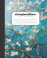 Composition Notebook: College Ruled Notebook Van Gogh Almond Blossom Painting Lined Journal 100 Pages 7.5 X 9.25 School Subject Book Notes Art Student Kids Teenager Adult Teacher Gift 1699037523 Book Cover