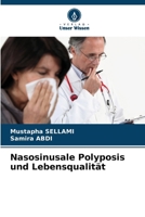 Nasosinusale Polyposis und Lebensqualität (German Edition) 6207943856 Book Cover