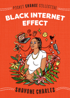 Black Internet Effect 0593387538 Book Cover